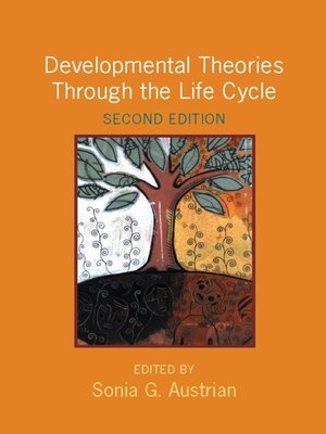 cover image of Developmental Theories Through the Life Cycle